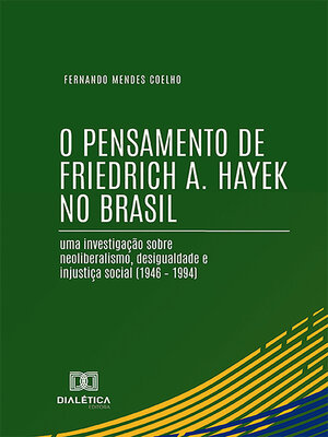 cover image of O Pensamento de Friedrich A. Hayek no Brasil